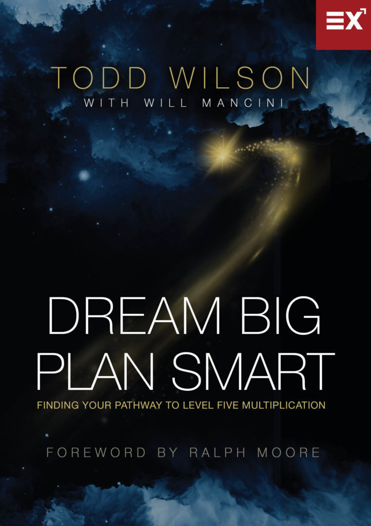 Dream Big, Plan Smart by Todd Wilson with Will Mancini